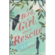 NEW #2: A Bird, a Girl, and a Rescue