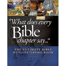 What Does Every Bible Chapter Say
