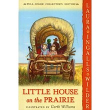Little House on the Prairie: Little House on the Prairie Series #3 (Full-Color Collector's Edition, softcover)