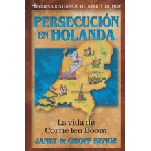 HÃ©roes Cristianos de Ayer y de Hoy: Corrie ten Boom  (Christian Heroes Then & Now: Corrie ten Boom)