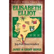 Elisabeth Elliot: Joyful Surrender