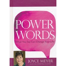 Power Words: What You Say Can Change Your Life