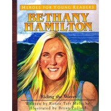 Bethany Hamilton - Heroes of History for Young Readers