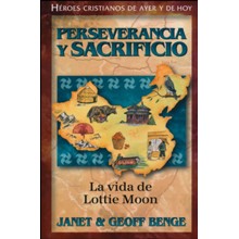 HÃ©roes Cristianos de Ayer y de Hoy: Lottie Moon  (Christian Heroes Then & Now: Lottie Moon)