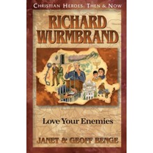 Richard Wurmbrand: Love Your Enemies