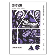 God's Word: A Guide to Holy Scripture