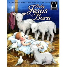 Baby Jesus Is Born -Arch Books