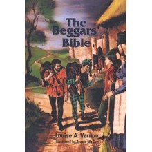 Beggars Bible: An Illustrated Historical Fiction of John Wycliffe
