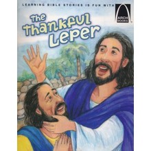 The Thankful Leper - Arch Book