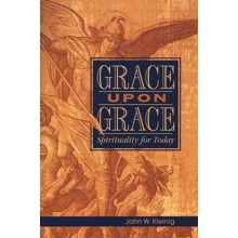 Grace Upon Grace: Spirituality for Today