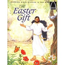 Arch Books Bible Stories: The Easter Gift