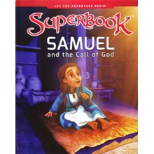 Superbook: Samuel and the Call of God, Hardcover