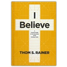 I Believe: A Concise Guide to the Essentials of the Christian Faith
