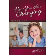 How You Are Changing, Girls Ages 9 - 11, Revised & Updated