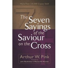 The Seven Sayings of the Saviour on the Cross