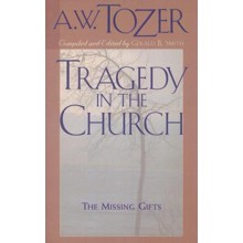 Tragedy In The Church: The Missing Gifts