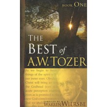 The Best of A.W. Tozer, Volume 1