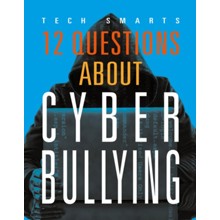 12 Questions about Cyberbullying