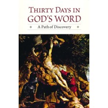 Thirty Days in God's Word: A Path of Discovery