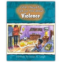 God, I Need to Talk to You about Violence