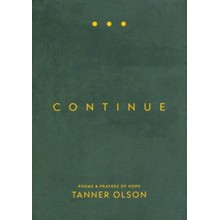 Continue: Poems and Prayers of Hope