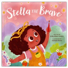 Stella the Brave - Children's Book