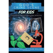 God's Crime Scene for Kids: Investigate Creation with a Real Detective