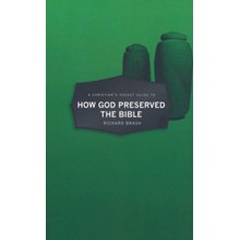 Christian's Pocket Guide to How God Preserved the Bible