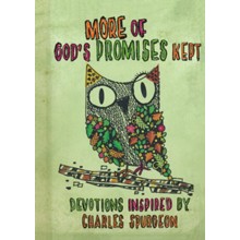 More of God?s Promises Kept: Devotions Inspired by Charles Spurgeon