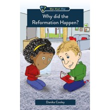 Why Did the Reformation Happen?