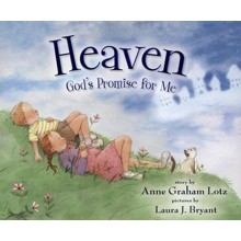 Heaven: God's Promise for Me