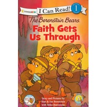 The Berenstain Bears Faith Gets Us Through