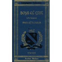Boys of Grit Who Became Men of Honour