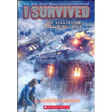 I Survived the Wellington Avalanche, 1910 (I Survived #22)