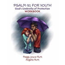 Psalm 91 for Youth: Study Guide