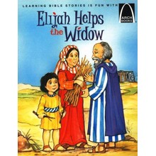 Arch Books Bible Stories: Elijah Helps the Widow