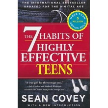 The 7 Habits of Highly Effective Teens: Revised and Updated Edition