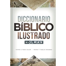 Diccionario BÃblico Illustrado Holman, 3era. Ed.  (Holman Illustrated Bible Dictionary, 3rd Edition)