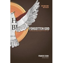 Forgotten God: Reversing Our Tragic Neglect of the Holy Spirit