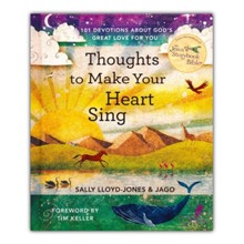 Thoughts to Make Your Heart Sing: 101 Devotions about God?s Great Love for You