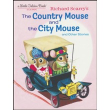 Richard Scarry's The Country Mouse and the City Mouse