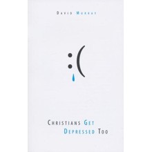 Christians Get Depressed Too