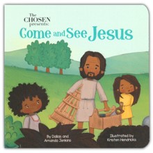 The Chosen Presents: Come and See