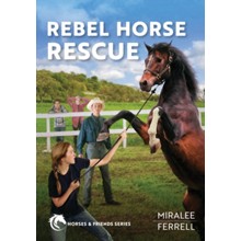 Rebel Horse Rescue, Softcover, #5