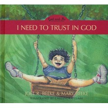I Need to Trust in God, Book 1