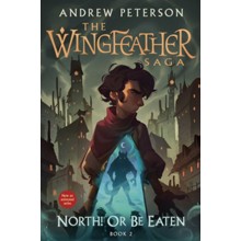 North! Or Be Eaten, #2