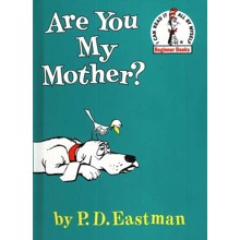 Are You My Mother? An I Can Read It All By Myself Beginner Book