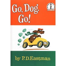 Go, Dog. Go! An I Can Read It All By Myself Beginner Book