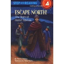 Step into Reading, Step 4: Escape North! The Story of  Harriet Tubman