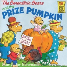 The Berenstain Bears and the Prize Pumpkin